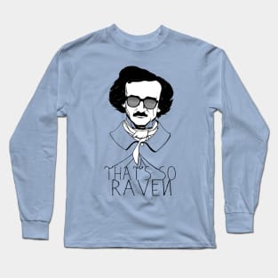 That' s So Raven Long Sleeve T-Shirt